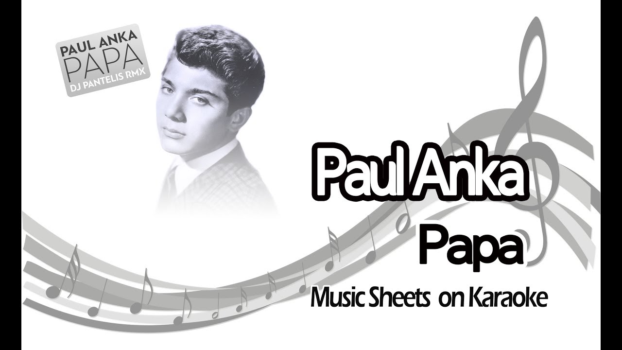 Paul Anka Papa Midi Karaoke